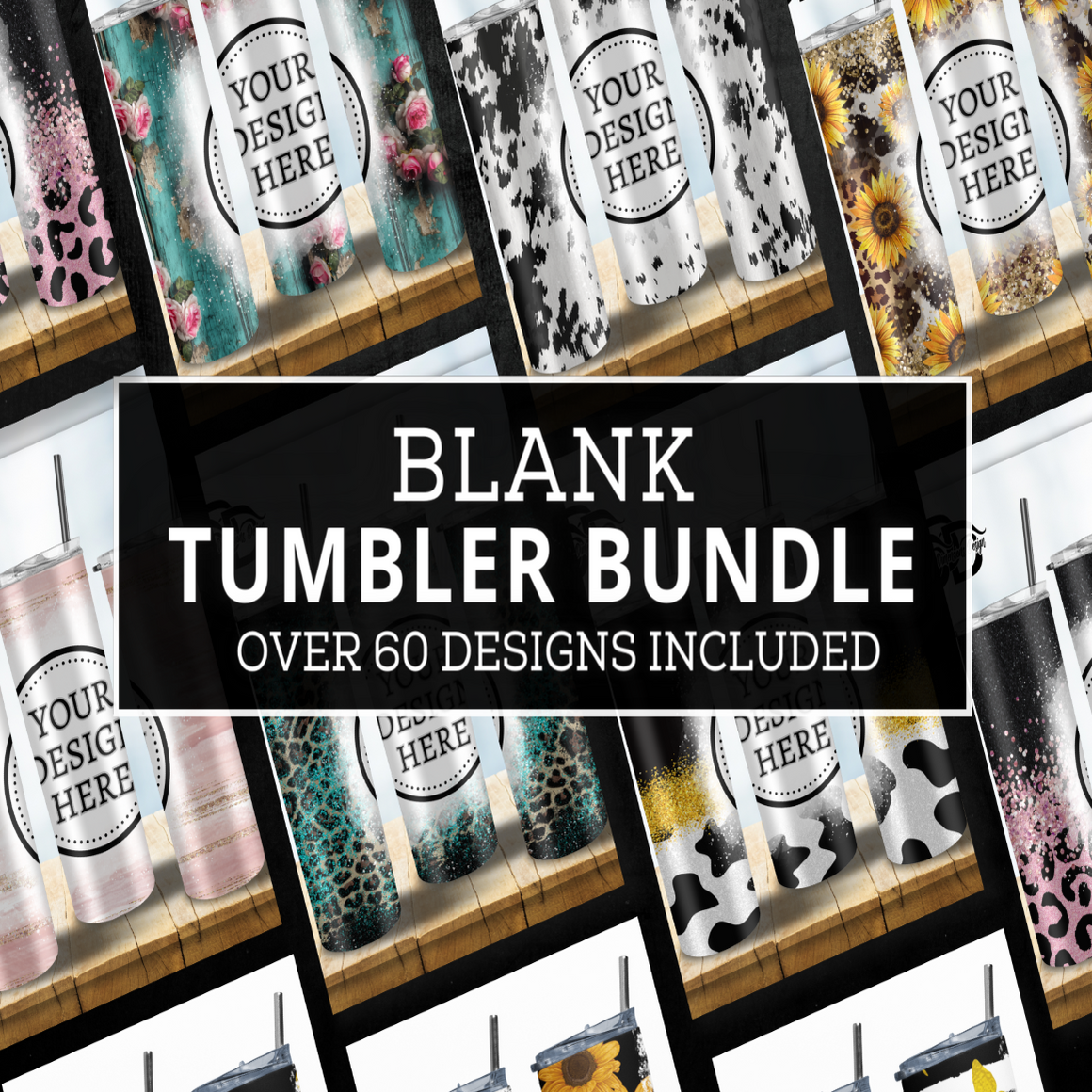 Bleached Blank Tumbler Bundle svg, png, instant download, dxf, eps, pdf, jpg, cricut, silhouette, sublimtion, printable