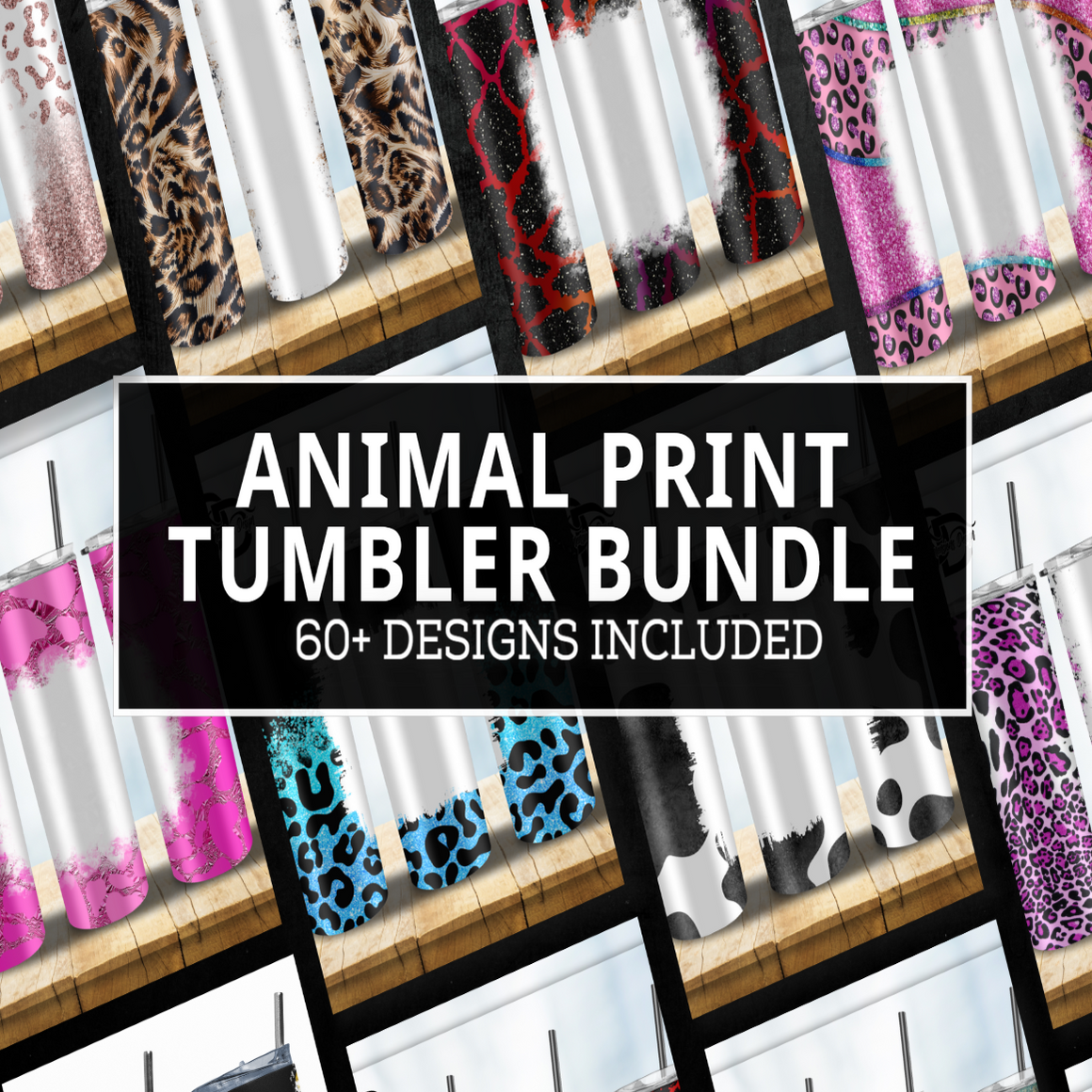 Animal Print Tumbler Bundle svg, png, instant download, dxf, eps, pdf, jpg, cricut, silhouette, sublimtion, printable