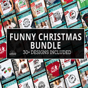 Funny Christmas Bundle svg, png, instant download, dxf, eps, pdf, jpg, cricut, silhouette, sublimtion, printable