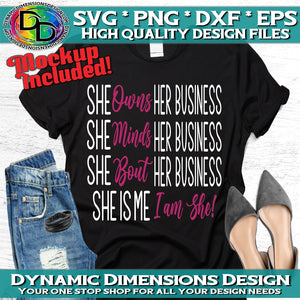She owns a Business svg, png, instant download, dxf, eps, pdf, jpg, cricut, silhouette, sublimtion, printable