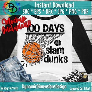 100 Days of Slam Dunks