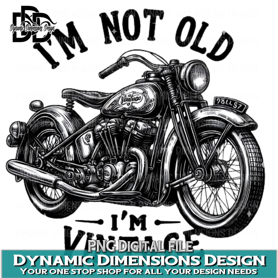 I'm Not Old I'm Vintage Motorcycle PNG