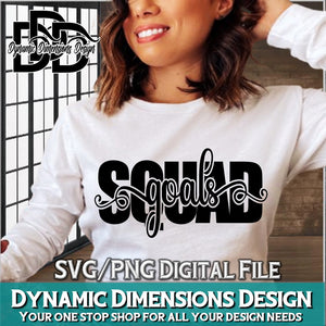 Squad Goals svg, png, instant download, dxf, eps, pdf, jpg, cricut, silhouette, sublimtion, printable