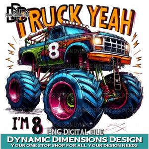 Truck Yeah I'm 8 PNG