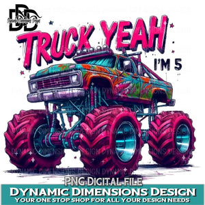 Truck Yeah I'm 5 PNG
