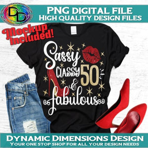 Sassy Classy 50 and Fabulous