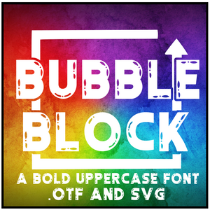 Bubble Block Bold Font .OTF and SVG