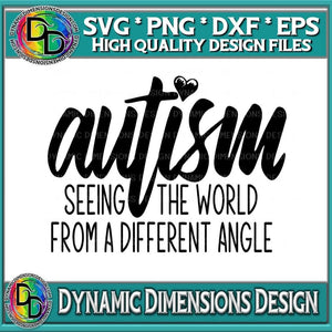 Autism _ Seeing the World From A Different Angle svg, png, instant download, dxf, eps, pdf, jpg, cricut, silhouette, sublimtion, printable