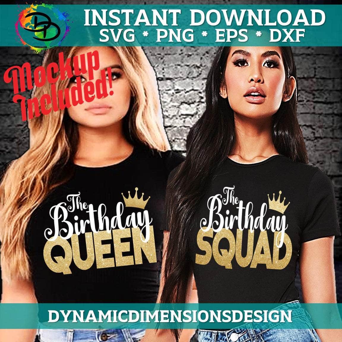 Birthday Queen Birthday Squad Bundle svg, png, instant download, dxf, eps, pdf, jpg, cricut, silhouette, sublimtion, printable