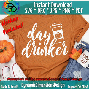 Day Drinker_Pumpkin Spice SVG/PNG