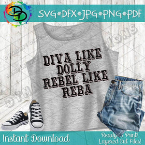 Diva like Dolly Rebel like Reba