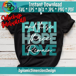 Faith Hope Love Fade