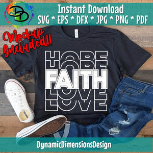Faith Hope Love Stacked