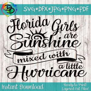 Florida Girls are Sunshine Mixed With A Little Hurricane