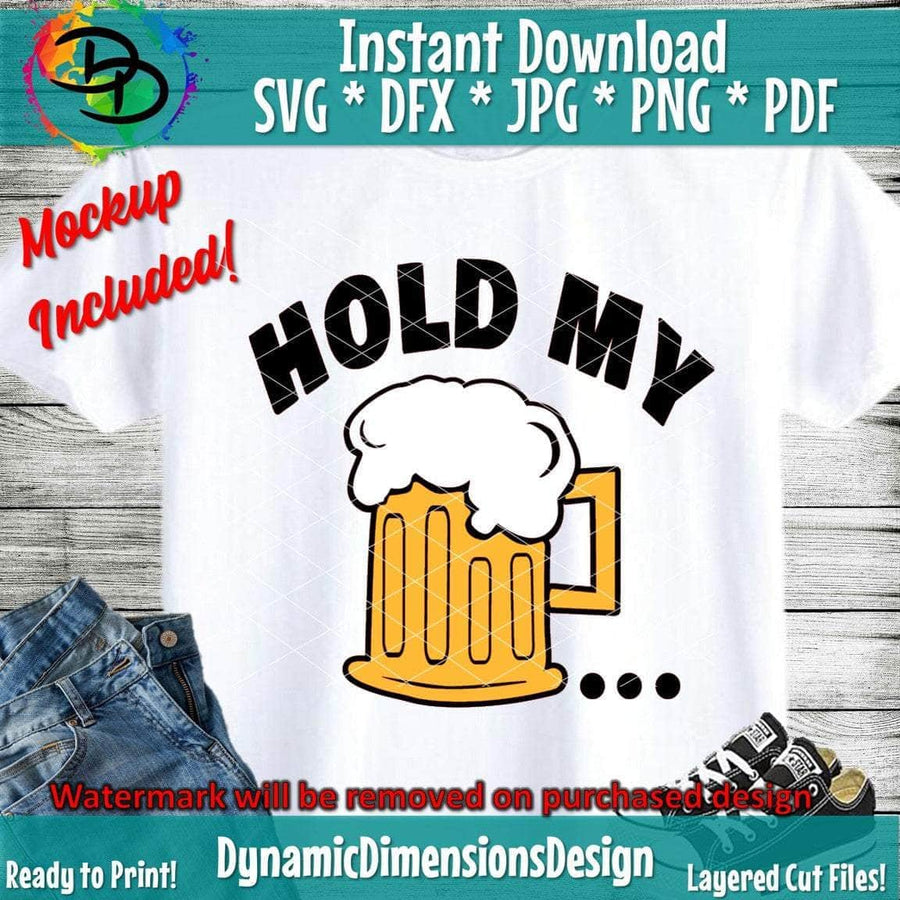 Hold My Beer svg, png, instant download, dxf, eps, pdf, jpg, cricut, silhouette, sublimtion, printable