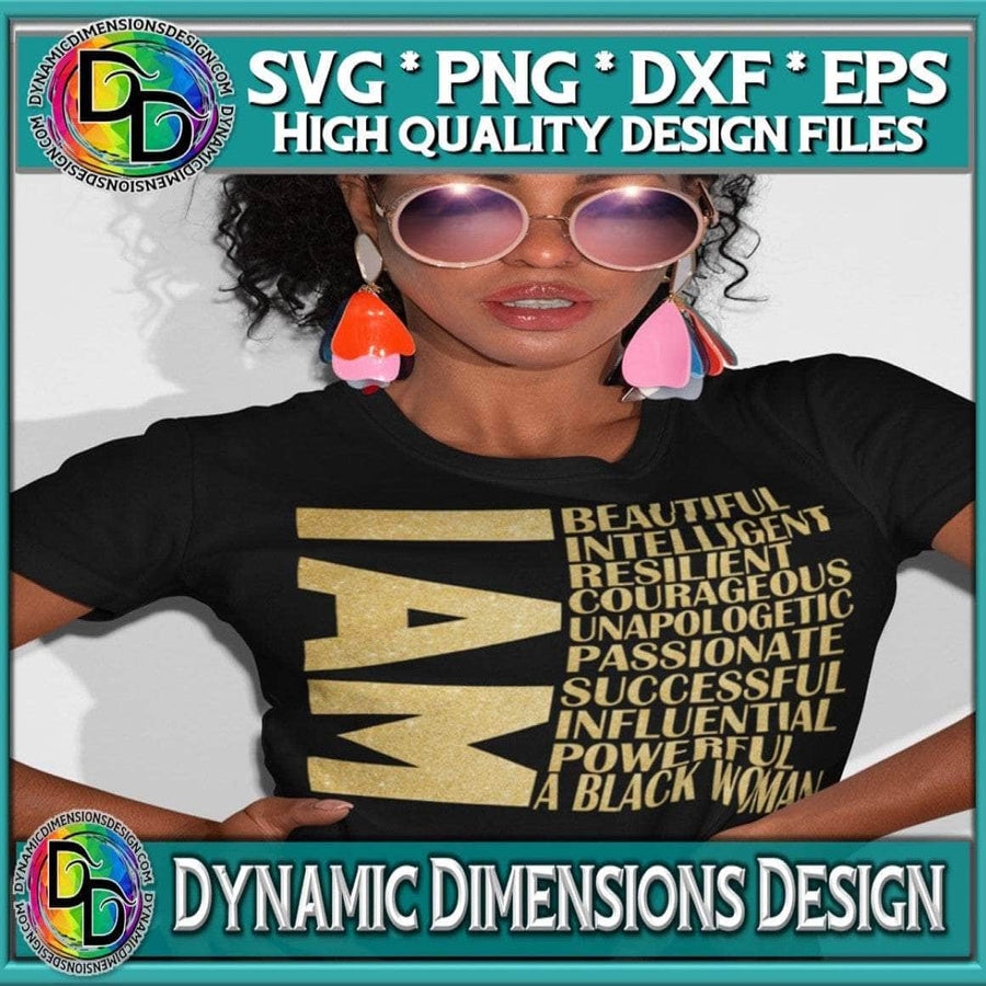I AM A BLACK WOMAN SVG/PNG svg, png, instant download, dxf, eps, pdf, jpg, cricut, silhouette, sublimtion, printable