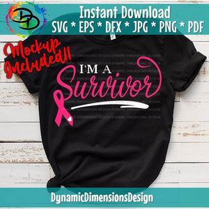 I'm A Survivor Breast Cancer