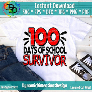 I Survived 100 Days of School