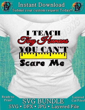 I teach tiny humans you can't scare me