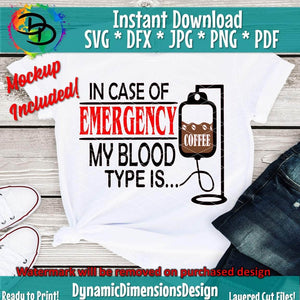 In case of emergency my blood type is Coffee