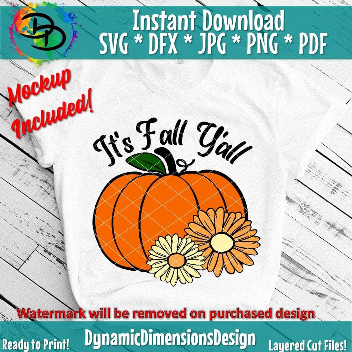 It's Fall Y'all Pumpkin Flowers PNG/SVG