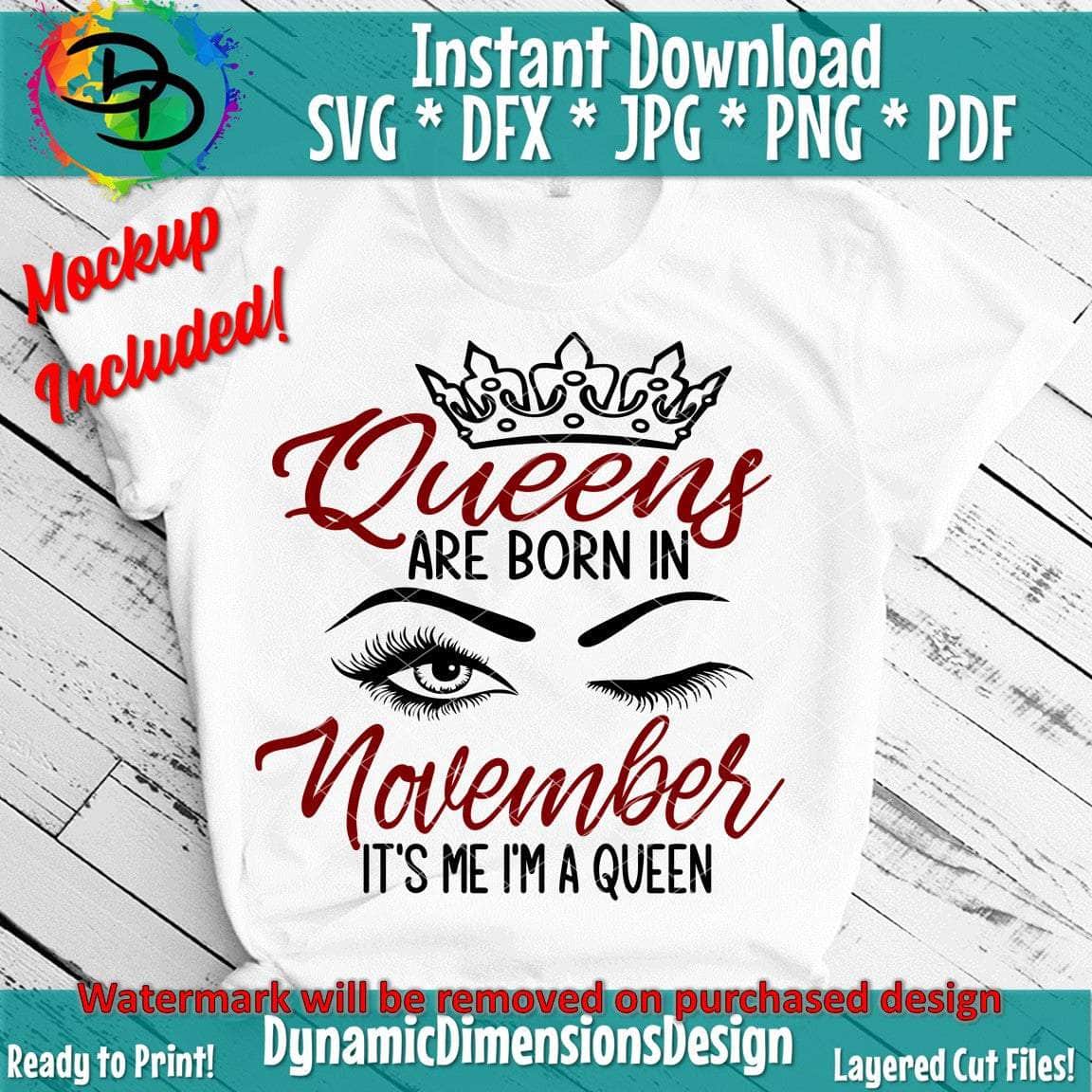 Its Me I'm a Queen _ November SVG/PNG