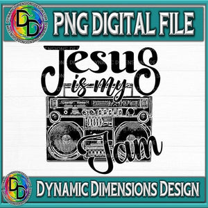 Jesus is my Jam svg, png, instant download, dxf, eps, pdf, jpg, cricut, silhouette, sublimtion, printable