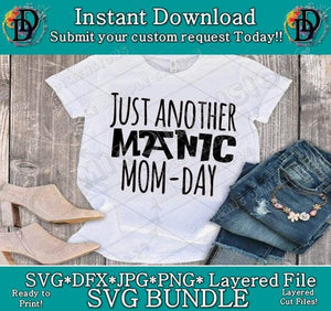 Just another manic Mom Day