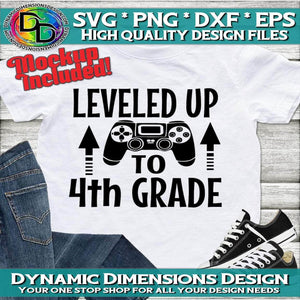 Leveled up to 4th Grade svg, png, instant download, dxf, eps, pdf, jpg, cricut, silhouette, sublimtion, printable