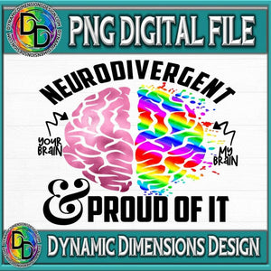 NeuroDivergent and Proud of it