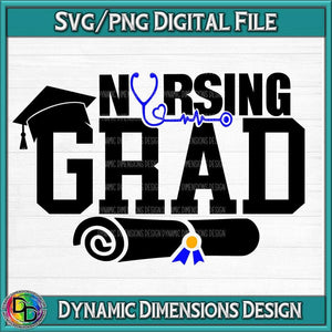 Nursing Graduate svg, png, instant download, dxf, eps, pdf, jpg, cricut, silhouette, sublimtion, printable