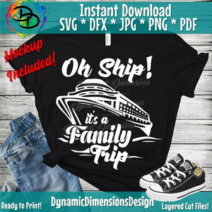 Oh Ship Its A Family Trip