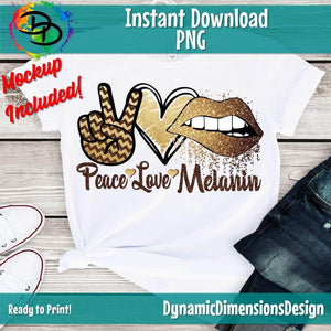 Peace Love Melanin PNG