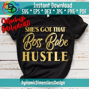 She Got That Boss Babe Hustle