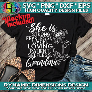 She is Strong _ Grandma svg, png, instant download, dxf, eps, pdf, jpg, cricut, silhouette, sublimtion, printable