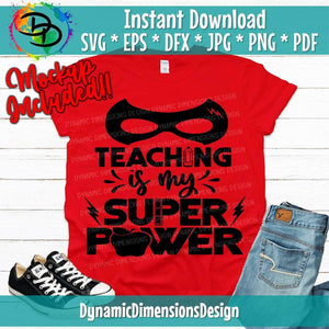 Teaching Is My Superpower