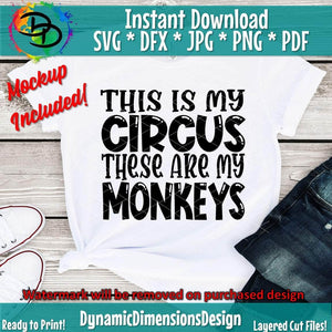 This is my Circus These are my Monkeys