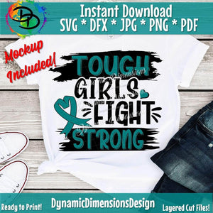 Tough Girls Fight Strong