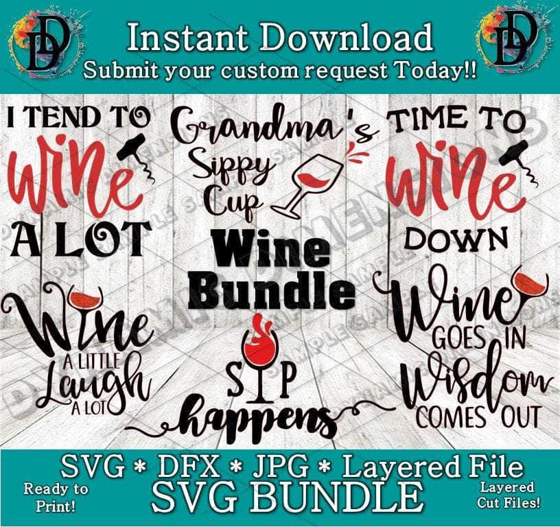 Wine svg Bundle svg, png, instant download, dxf, eps, pdf, jpg, cricut, silhouette, sublimtion, printable